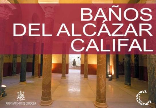 Baños del Alcázar Califal de C ...